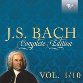 J.S. Bach: Complete Edition, Vol. 1/10