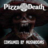 Consumed By Mushrooms