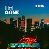 I'm Gone