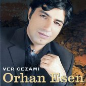 orhan esen ver cezamı