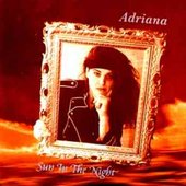 Adriana - Sun In The Night (1985)