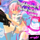 nightcore4totalsluts VA001