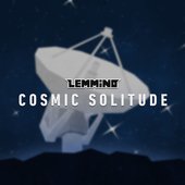 Cosmic Solitude - LEMMiNO