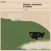 Scenes, Journeys & Colors