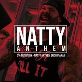 Natty Anthem (Rich Piana Workout Song) - Single