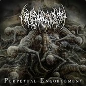 Perpetual Engorgement