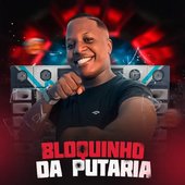 Bloquinho da Putaria 1.0 - Single