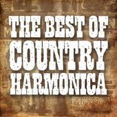 The Best Of Country Harmonica