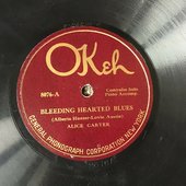 78 RPM - Alice Carter OKEH 8076 Bleeding Hearted Blues.jpg