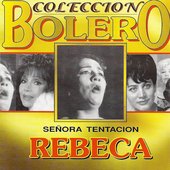 Rebeca (Mexico) Señora Tentacion - bolero - album art