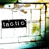 Tactic (Left Standing)