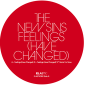 The New Sins - a. Feelings (Have Changed) / b. Feelings (Have Changed) 12\" Remix For Nova