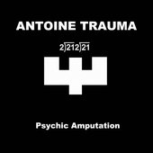 Psychic Amputation