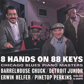 8 Hands on 88 Keys Chicago Blues Piano Masters