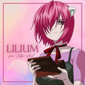LILIUM (from "Elfen Lied")