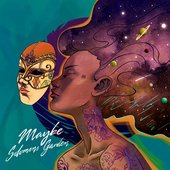 MAYBE IS OUT NOW!!!