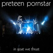 In Goat We Thrust