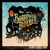 Borrowed Trouble