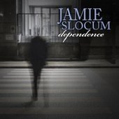 Jamie Slocum Dependence