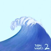 Tidal Waves 2 - Single
