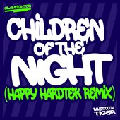 Children of the Night (Happy Hardtek Remix)