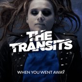 When you went away - Single