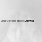 LogicAwarenessRetaliationDreaming