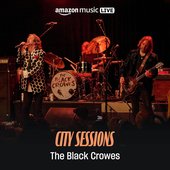 The Black Crowes: City Sessions (Amazon Music Live)