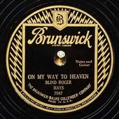 Blind Roger Hays – On My Way To Heaven.jpg