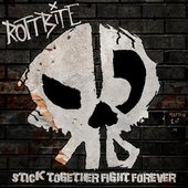 Stick Together Fight Forever