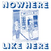 Nowhere Like Here (Love Songs From the Caribbean And Diaspora)