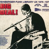 Big Deal! Weinberger Funk Library UK 1975-1979