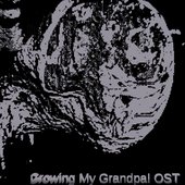 Growing My Grandpa! OST