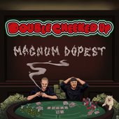 MAGNUM DOPEST