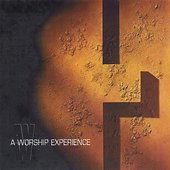 A Worship Experience