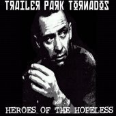 Heroes Of The Hopeless