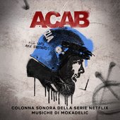 A.C.A.B. (Colonna sonora della serie Netflix)