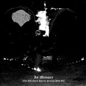 In Memory (The Old Evil's Spirits Prevail with Us)