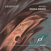 MYGRL (JJODA Remix)