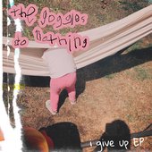 i give up EP