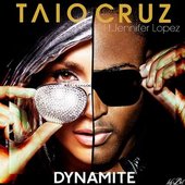 Taio Cruz Feat. Jennifer Lopez Dynamite Remix