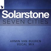 Seven Cities (Armin van Buuren Vocal Mix)