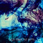 Tales from the Depth