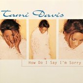 How Do I Say I'm Sorry - EP