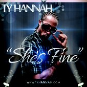 Ty Cd Cover TO NEW SINGLE..\"SHES FINE\"