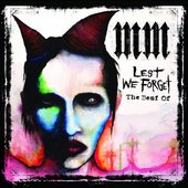 Marilyn Manson Lest We Forget - The Best Of