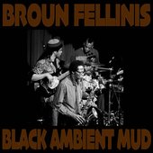 Black Ambient Mud