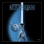 Return of the Jani