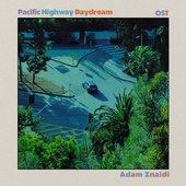 Pacific Highway Daydream