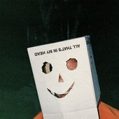 All That's In My Head [Explicit]
